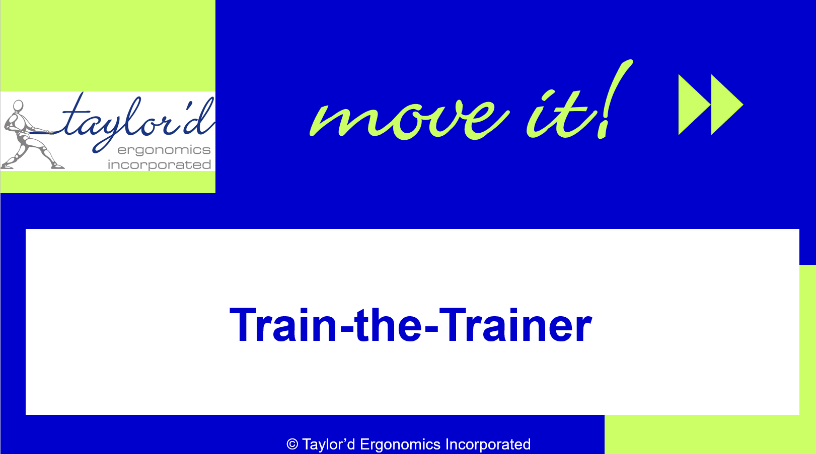 Move it! (Stretch, strength +) Site License